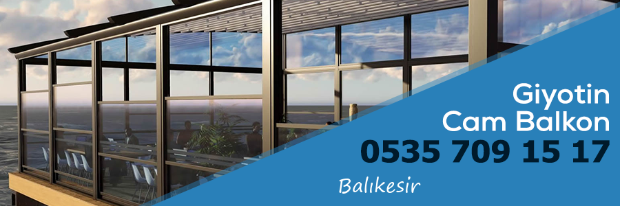 Giyotin Cam Balkon