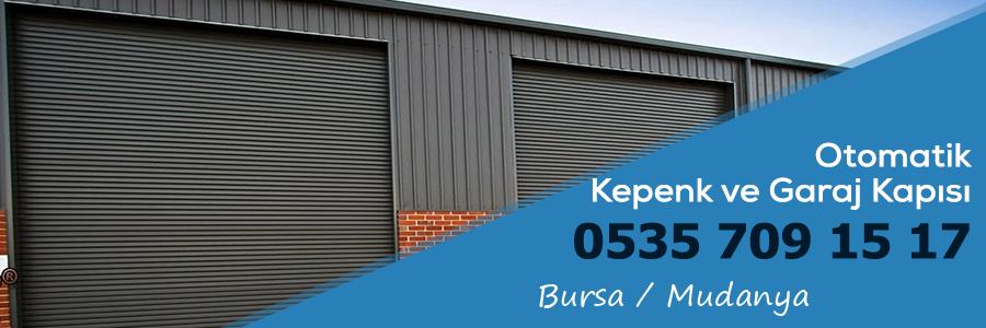 Bursa Mudanya Otomatik Kepenk Garaj Kapısı